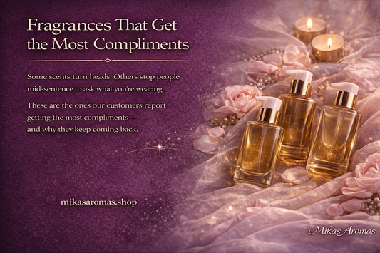 Fragrances That Get the Most Compliments